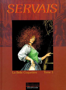 La mémoire des arbres Tome 5 : La belle coquetière. Volume 1 - SERVAIS
