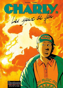 Charly Tome 8 : Les yeux de feu - Lapière Denis