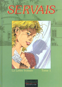 La mémoire des arbres Tome 5 : La lettre froissée. Volume 1 - SERVAIS