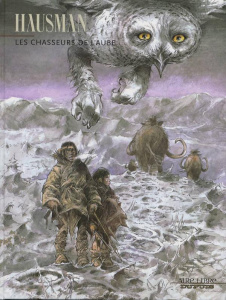 Les chasseurs de l'aube - HAUSMAN