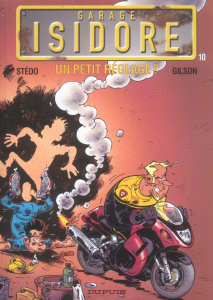 Garage Isidore Tome 10 : Un petit réglage ? - GILSON/STEDO