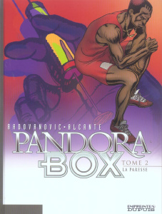 Pandora Box Tome 2 : La paresse - Radovanovic Alexandre