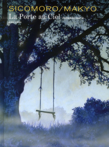 La Porte au Ciel Tome 1 - MAKYO