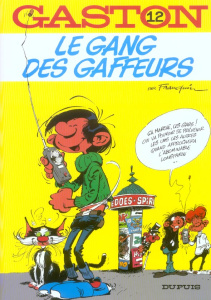 Gaston Tome 12 : Le gang des gaffeurs. Edition limitée - Franquin André