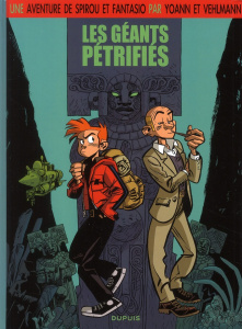 Spirou Tome 1 : Les géants pétrifiés - Vehlmann Fabien