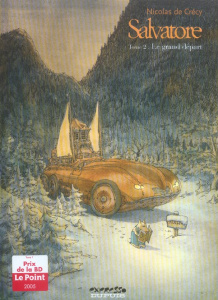 Salvatore Tome 2 : Le grand départ - Crécy Nicolas de