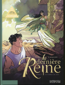 La dernière Reine Tome 1 : Le cobra du Nil - Weber Patrick ; Caracuzzo Giancarlo ; Kathelyn Din