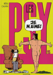 Les Psy Tome 15 : Je m'aime ! - BEDU/CAUVIN