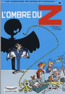Les Aventures de Spirou et Fantasio Tome 16 : L'ombre du Z - Franquin André