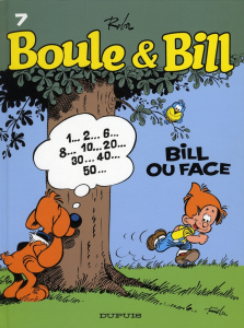 Boule et Bill Tome 7 : Bill ou face - Roba Jean