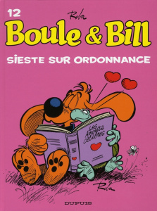 Boule et Bill Tome 12 : Sieste sur ordonnance - Roba Jean