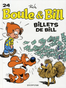Boule et Bill Tome 24 : Billets de Bill - Roba Jean