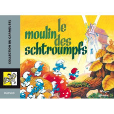 Le moulin des Schtroumpfs - PEYO