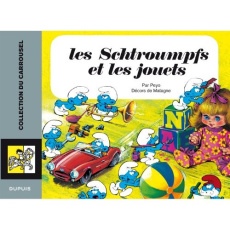 Les Schtroumpfs et les jouets - PEYO
