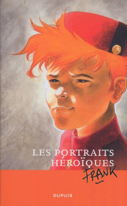 Les portraits héroïques - FRANK
