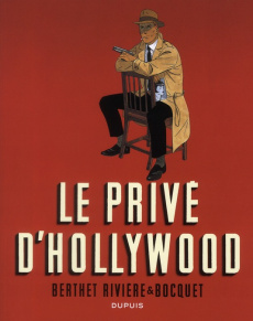 Le privé d'Hollywood - Bocquet José-Louis ; Rivière François