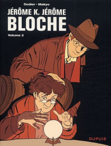Jérôme K. Jérôme Bloche - L'intégrale Tome 2 : Tomes 4 à 6. Passé recomposé ; Le jeu de trois ; Zeld - Dodier Alain