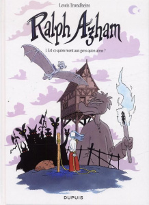 Ralph Azham Tome 1 : Est-ce qu'on ment aux gens qu'on aime ? - Trondheim Lewis ; Findakly Brigitte
