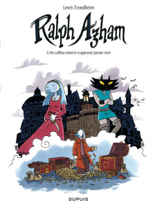 Ralph azham Tome 4 : Un caillou enterré n'apprend jamais rien - Trondheim Lewis ; Findakly Brigitte