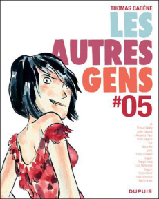 Les autres gens Tome 5 - Cadène Thomas