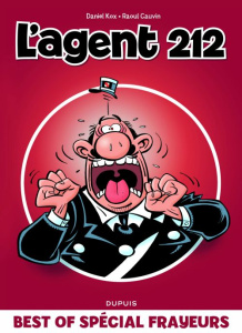 L'agent 212 : Best of spécial frayeurs - Cauvin Raoul