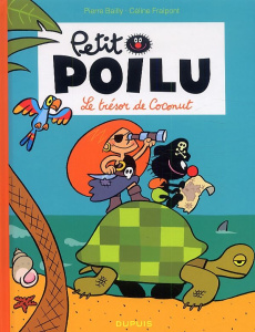 Petit Poilu Tome 9 : Le trésor de Coconut - Bailly Pierre ; Fraipont Céline