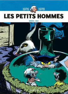 Les Petits Hommes Intégrale Tome 4 : 1976-1978 - Seron Pierre