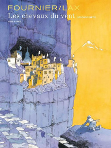 Les chevaux du vent Tome 2 - Fournier Jean-Claude