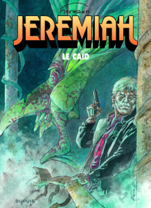 Jérémiah Tome 32 : Le caïd - HERMANN