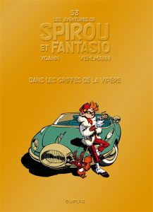 Les Aventures de Spirou et Fantasio Tome 53 : Dans les griffes de la vipère. Edition gold avec un do - Vehlmann Fabien