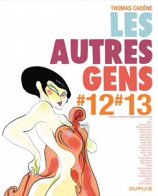 Les autres gens Tome 12 et 13 - Cadène Thomas