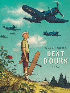 Dent d'ours Tome 1 : Max - Henriet Alain