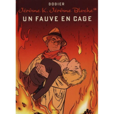 Jérôme K. Jérôme Bloche Tome 14 : Un fauve en cage - Dodier Alain