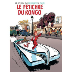 Le Spirou de... Tome 7 : Le fétichke du Kongo. En bruxellois - Schwartz Yann