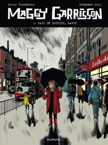 Maggy Garrisson Tome 1 : Fais un sourire, Maggy - Trondheim Lewis ; Oiry Stéphane