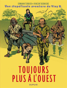 Les stupéfiantes aventures de Viny K. Tome 2 : Toujours plus à l'ouest - Terrier Erwann ; Bernière Vincent ; Lamerre Léa