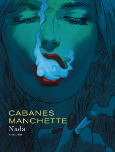 Nada - Cabanes Max ; Manchette Jean-Patrick ; Headline Do