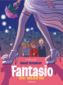 Le Spirou de... : Fantasio se marie - Feroumont Benoît ; Coopman Christelle