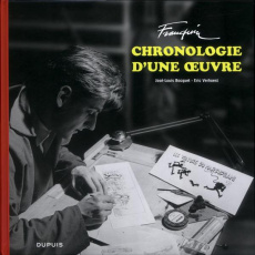 Franquin, chronologie d'une oeuvre - Bocquet José-Louis ; Verhoest Eric