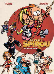 Le petit Spirou. La BD du film - TOME/JANRY