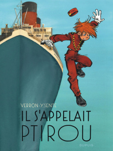Il s'appelait Ptirou - Sente Yves ; Verron Laurent