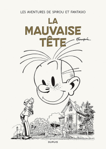Spirou et Fantasio Tome 22 : La mauvaise tête - Franquin André