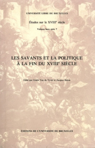 Les savants et la politique à la fin du XVIIIe siècle - Van de Vyver Gisèle ; Reisse Jacques