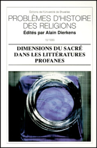Dimensions du sacré dans les littératures profanes - DIERKENS ALAIN