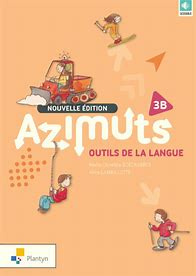 AZIMUTS 3B - (ED. 2 - 2019 ) AE - ANNE LAMBILLOTTE,MAR