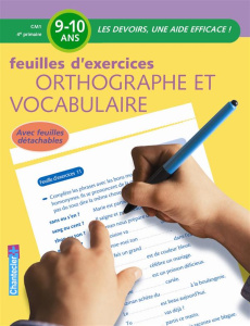 Feuilles d'exercices orthographe et vocabulaire CM1 - Vermeulen Moniek ; Gervy Cédric