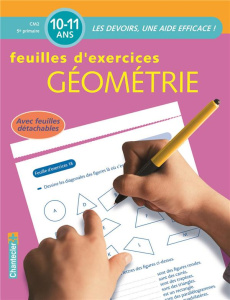 Géométrie CM2 10-11 ans. Feuilles d'exercices - SMET C. DE