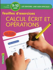 Calcul écrit et opérations CM1. Feuilles d'exercices - Van Baelen Noemi