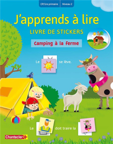 Camping à la ferme. Livre de stickers CP/1re primaire Niveau 2 - Van Abeelen Willemijn ; Van Schuylenbergh Katrien