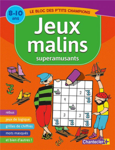 Jeux malins superamusants. 8-10 ans - Tyberghein Freija